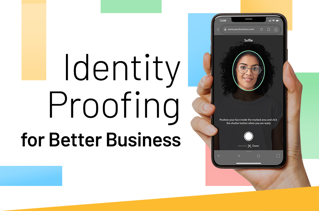 ID Proofing for Better Business