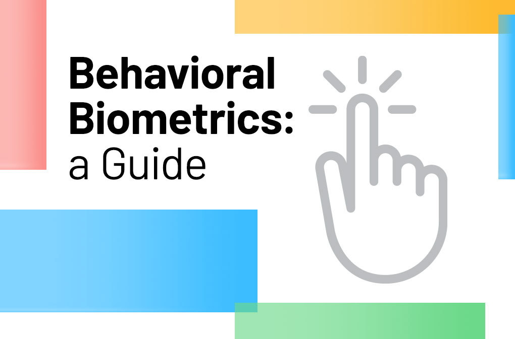 Behavioral Biometrics 101